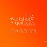 The Workshop Arquitectos